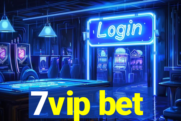 7vip bet